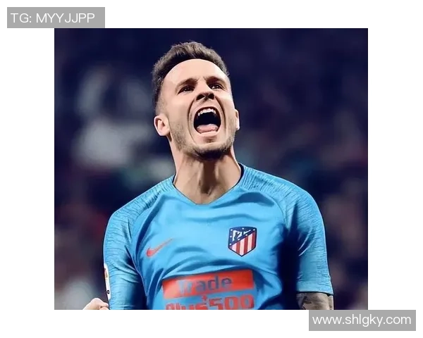 萨乌尔：从天才少年到顶级中场的华丽蜕变与未来展望